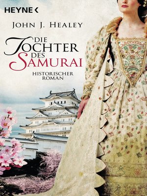 cover image of Die Tochter des Samurai